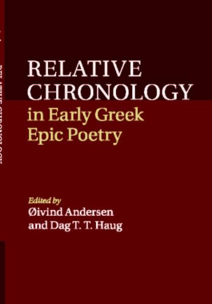 Relative Chronology in Early Greek Epic             Poetry