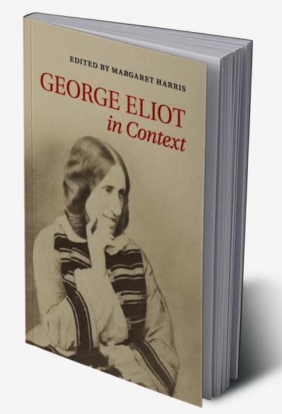 George Eliot in Context