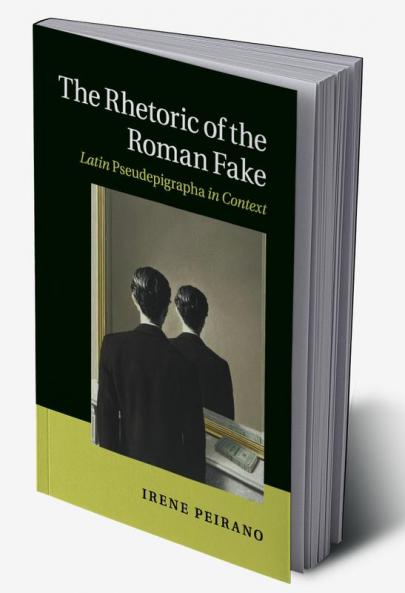 The Rhetoric of the Roman Fake