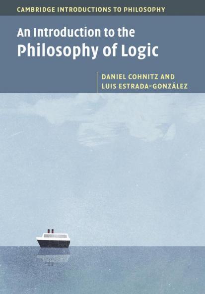 An Introduction to the Philosophy of Logic