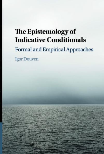 The Epistemology of Indicative Conditionals
