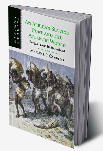 An African Slaving Port and the Atlantic World