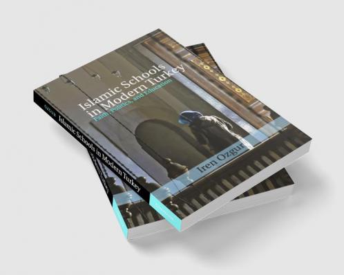Islamic Schools in Modern Turkey