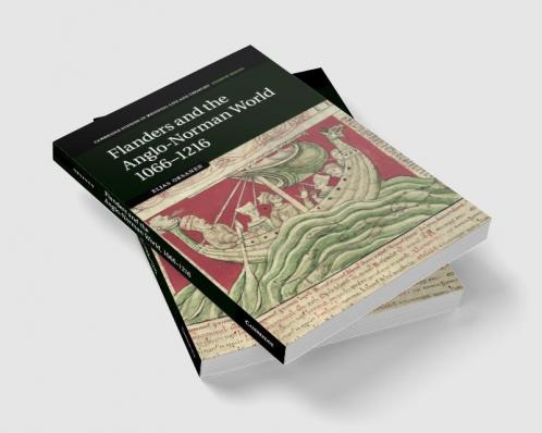 Flanders and the Anglo-Norman World 1066-1216