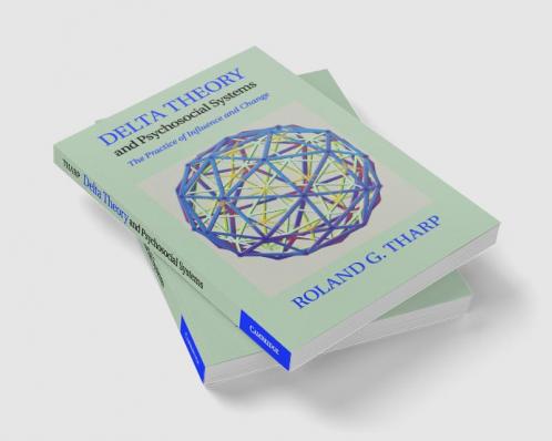 Delta Theory and Psychosocial Systems