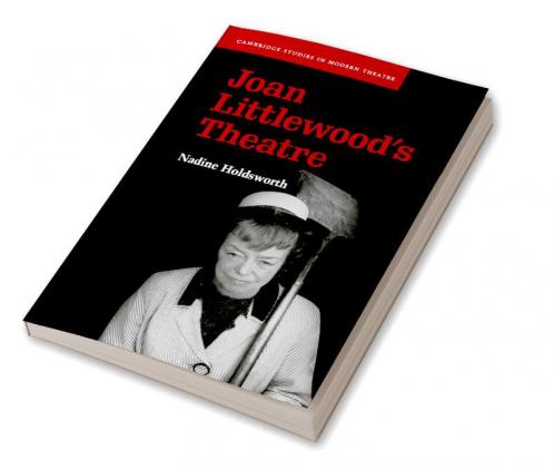 Joan Littlewood's Theatre