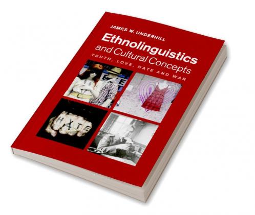 Ethnolinguistics and Cultural Concepts