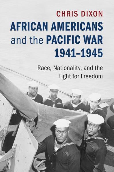 African Americans and the Pacific War             1941-1945