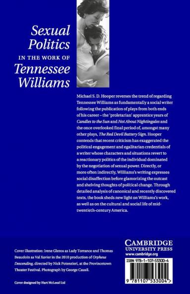Sexual Politics in the Work of Tennessee             Williams
