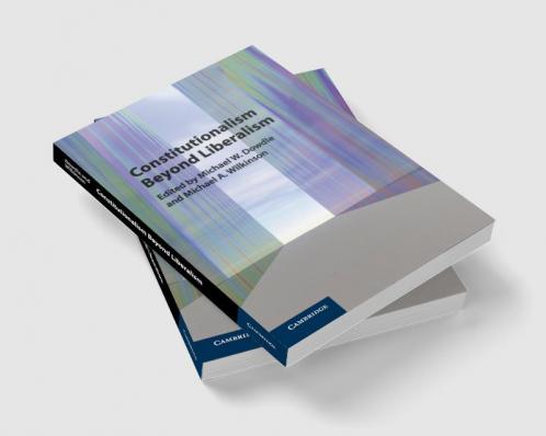 Constitutionalism Beyond Liberalism