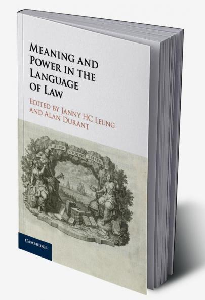 Meaning and Power in the Language of Law