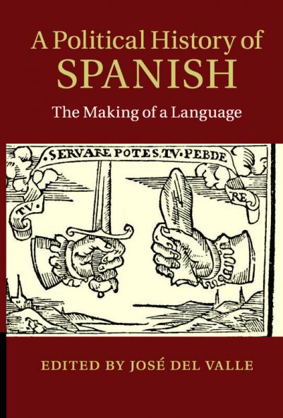 A Political History of Spanish