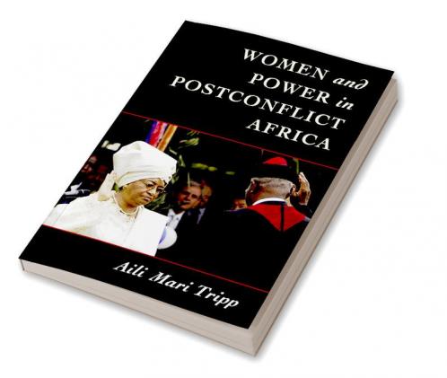 Women and Power in Postconflict Africa