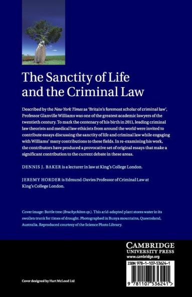The Sanctity of Life and the Criminal Law