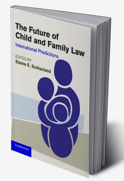 The Future of Child and Family Law