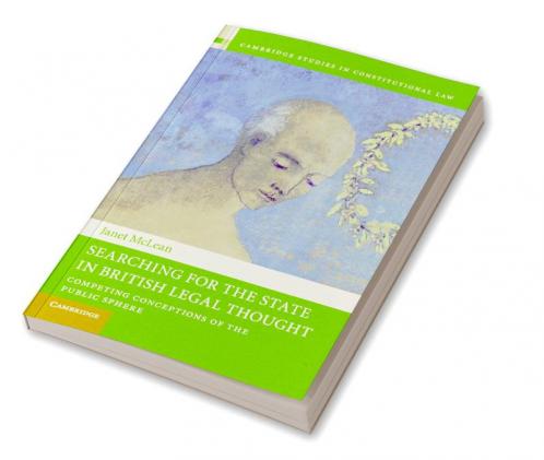 Searching for the State in British Legal             Thought