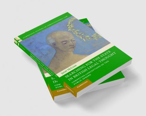Searching for the State in British Legal             Thought