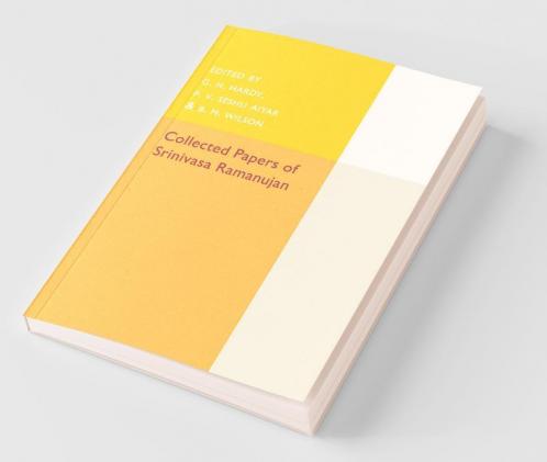 Collected Papers of Srinivasa Ramanujan