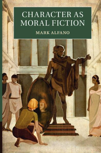 Character as Moral Fiction