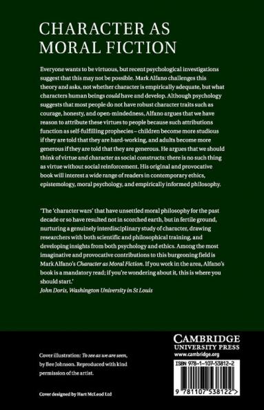 Character as Moral Fiction