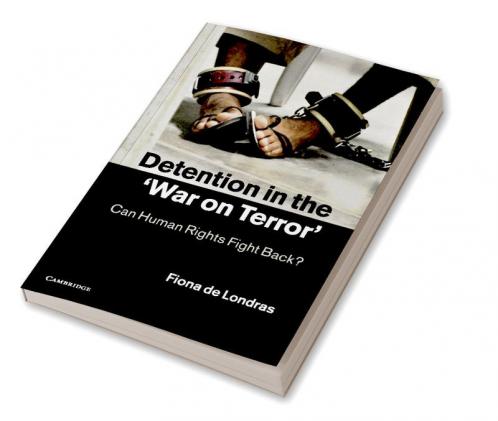 Detention in the 'War on Terror'
