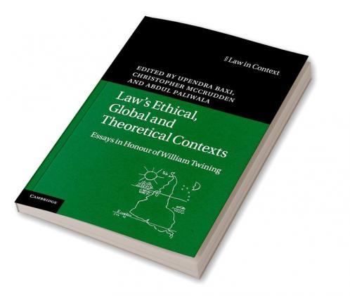 Law's Ethical Global and Theoretical Contexts