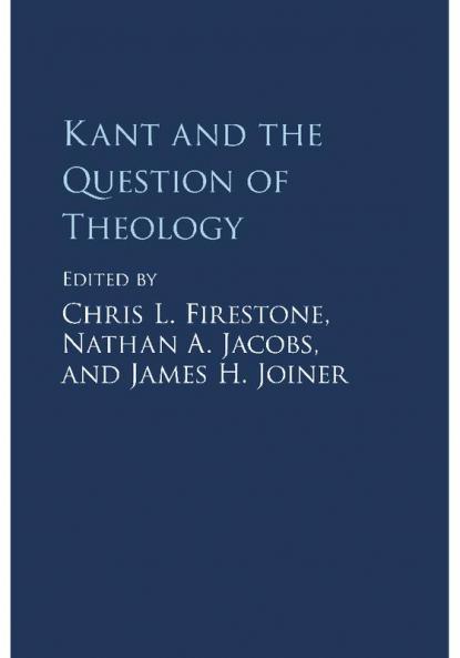 Kant and the Question of Theology