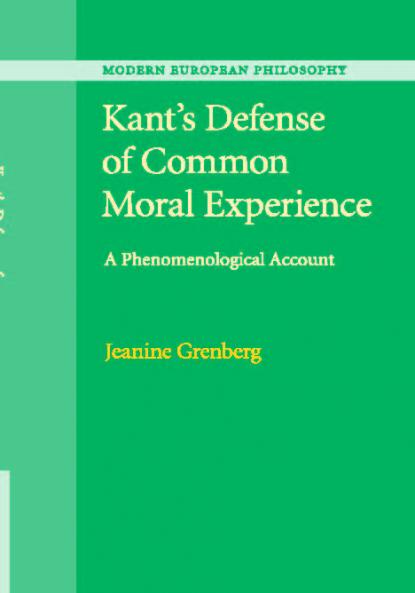Kant's Defense of Common Moral Experience