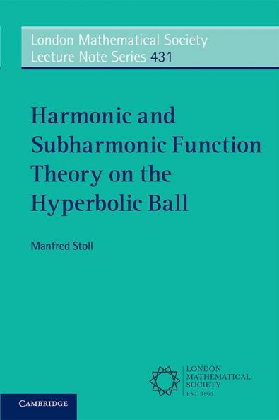 Harmonic and Subharmonic Function Theory on the Hyperbolic Ball