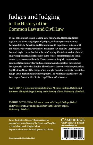 Judges and Judging in the History of the Common Law and Civil             Law