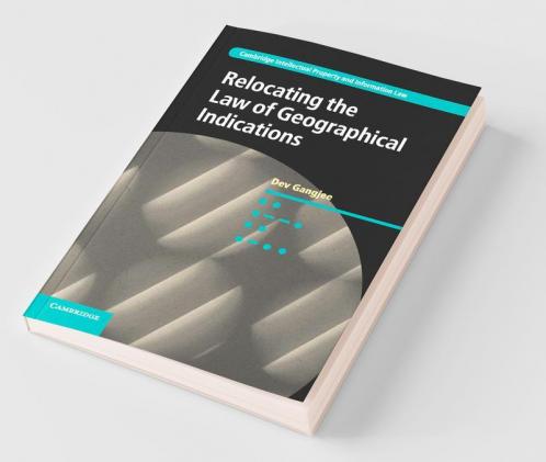 Relocating the Law of Geographical             Indications