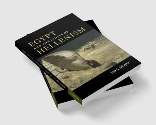 Egypt and the Limits of Hellenism