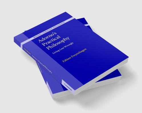 Adorno's Practical Philosophy
