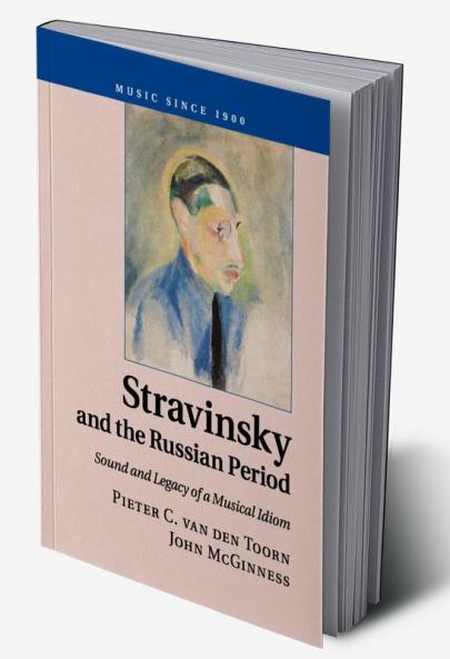 Stravinsky and the Russian Period
