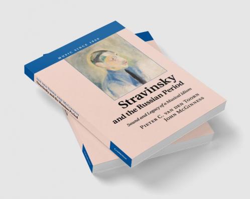 Stravinsky and the Russian Period