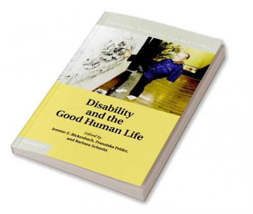 Disability and the Good Human Life