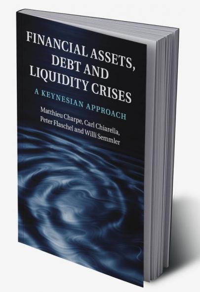 Financial Assets Debt and Liquidity Crises