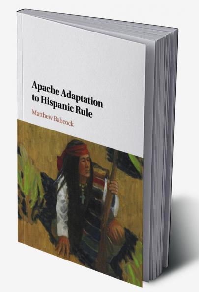 Apache Adaptation to Hispanic Rule