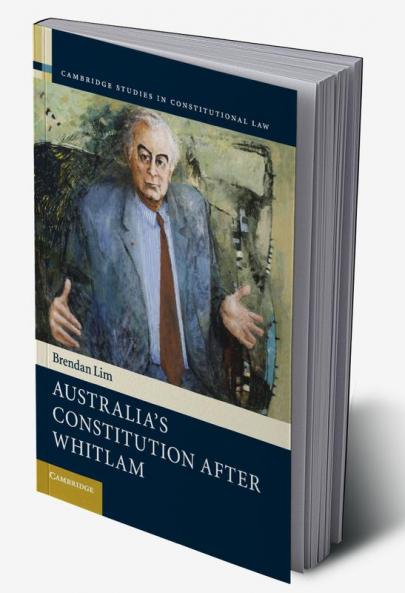 Australia's Constitution after Whitlam