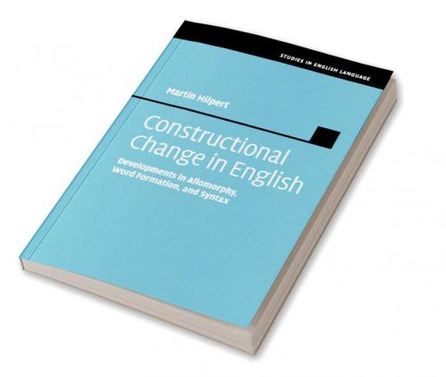 Constructional Change in English
