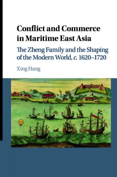 Conflict and Commerce in Maritime East Asia