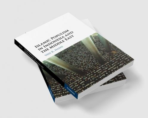Islamic Populism in Indonesia and the Middle East