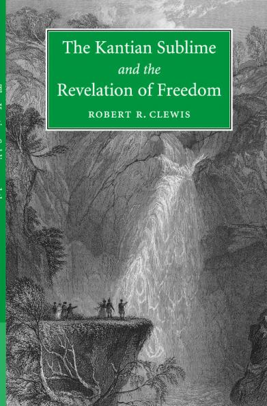 The Kantian Sublime and the Revelation of             Freedom