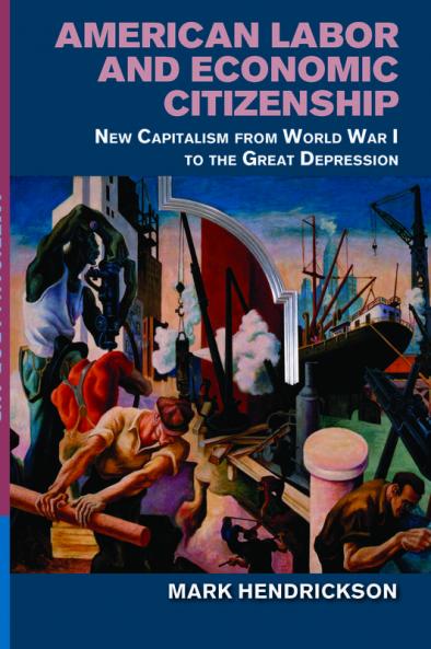 American Labor and Economic Citizenship