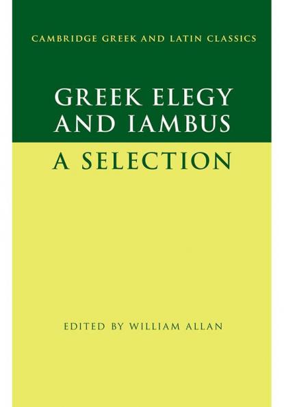 Greek Elegy and Iambus