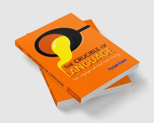 The Crucible of Language