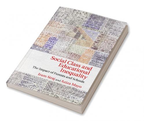 Social Class and Educational Inequality
