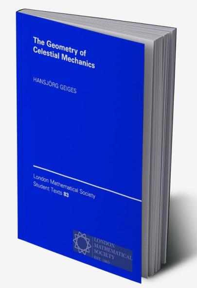 The Geometry of Celestial Mechanics