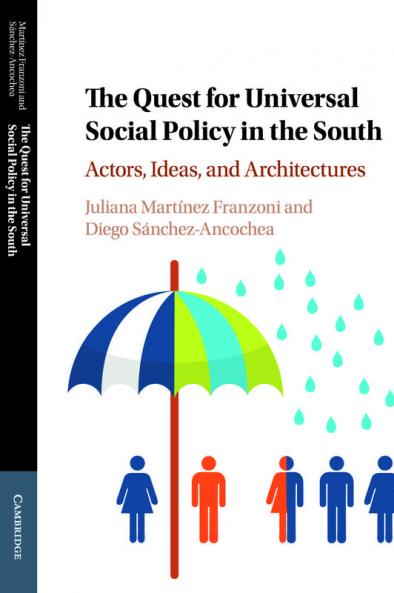 The Quest for Universal Social Policy in the South