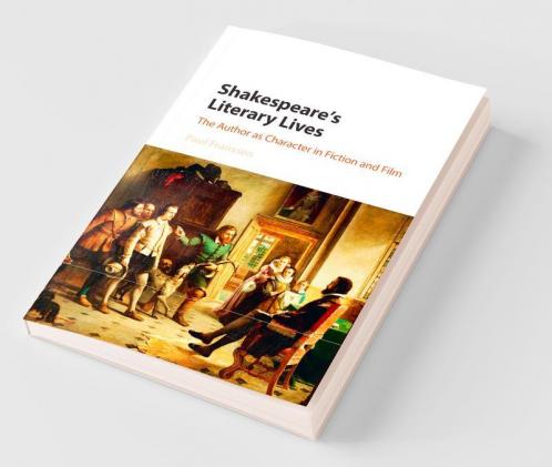 Shakespeare's Literary Lives